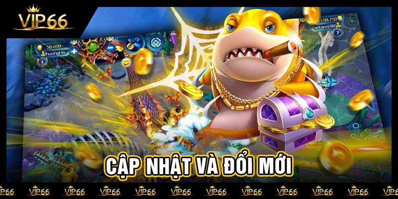 Cập nhật và đổi mới