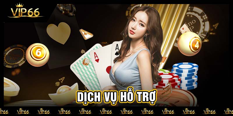 Dịch vụ hỗ trợ