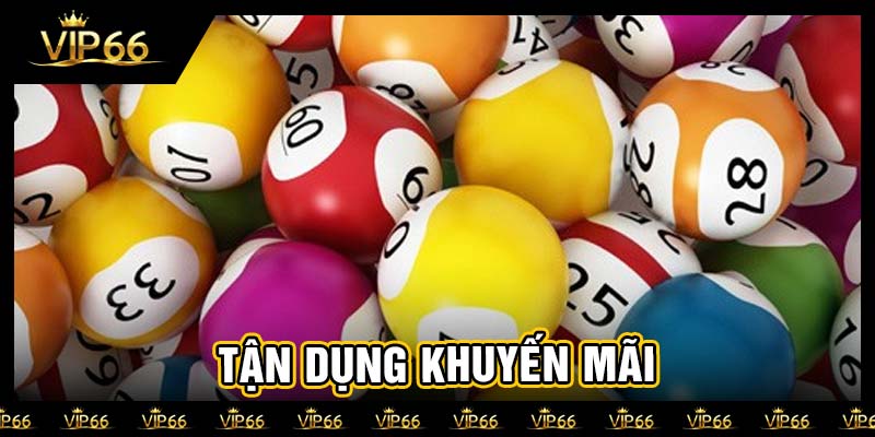 Tận dụng khuyến mãi