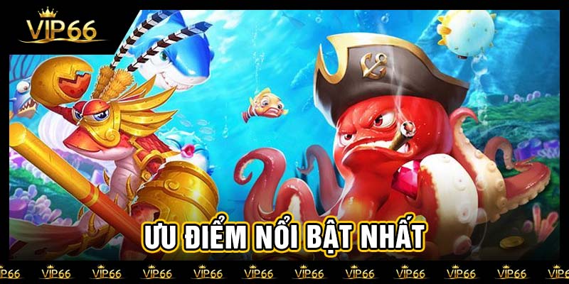 Ưu điểm nổi bật nhất